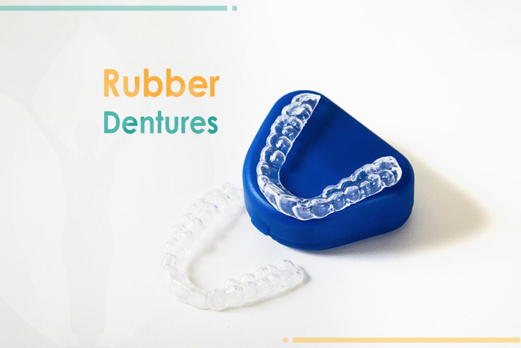 Rubber Denture Pros & Cons