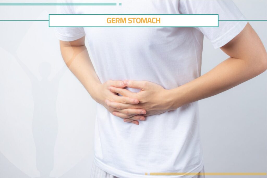 Germ Stomach: Causes, Symptoms, and Treatment