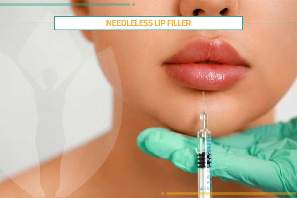 Needleless Lip Filler Vs. Traditional Lips Filler